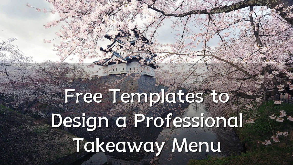 Free Templates to Design a Professional Takeaway Menu
