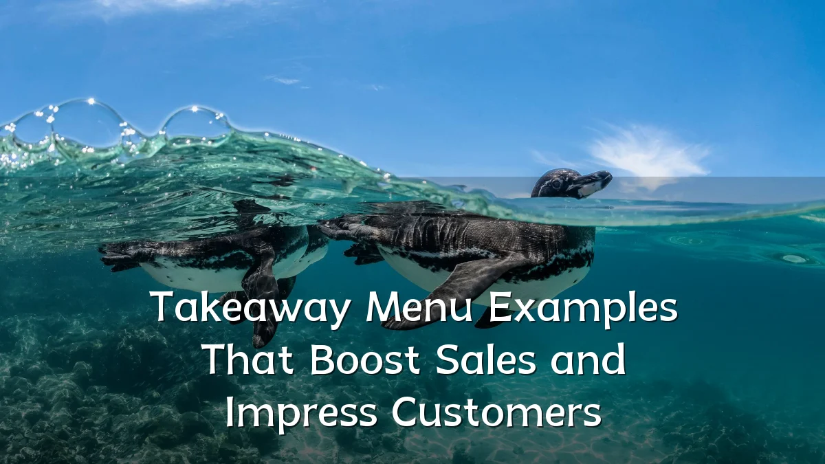 Takeaway Menu Examples That Boost Sales and Impress Customers